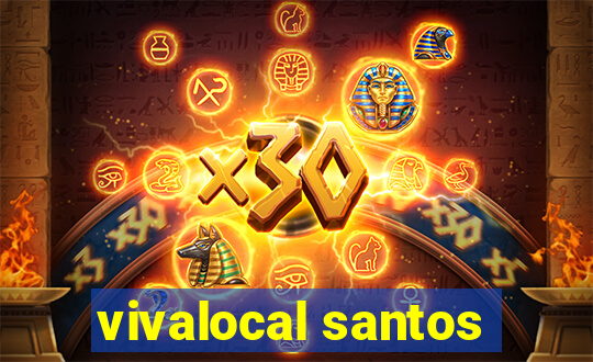 vivalocal santos